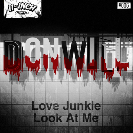 Donwill: Love Junkie (Wallpaper Remix)