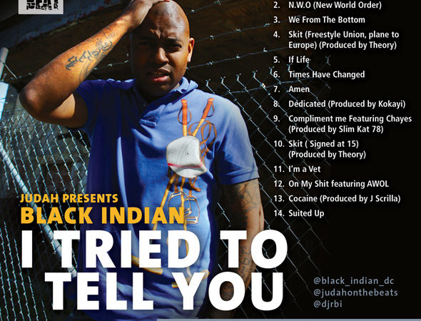 Indiesent Exposure: Black Indian & Pro’Verb Represent For The DMV