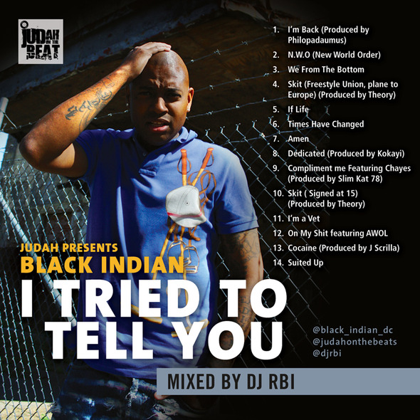 Indiesent Exposure: Black Indian & Pro’Verb Represent For The DMV