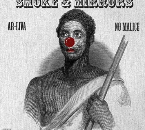 No Malice X Ab Liva: Smoke & Mirrors