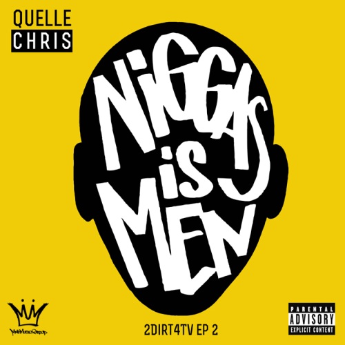 Album Review: Quelle – Niggas Is Men