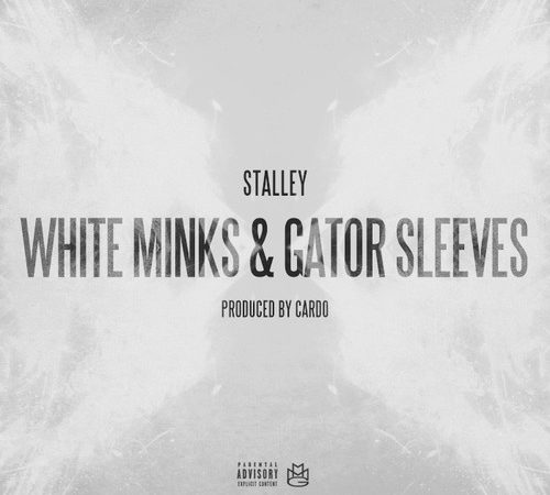 Stalley: White Minks & Gator Sleeves