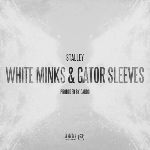 Stalley: White Minks & Gator Sleeves