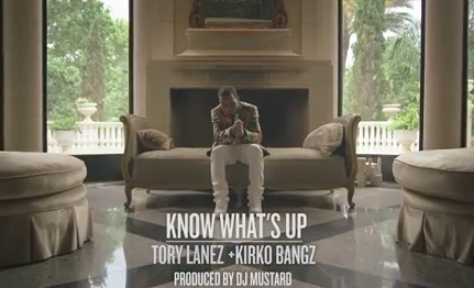 Tory Lanez Feat. Kirko Bangz: Know What’s Up