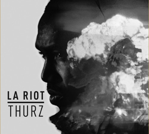 Album Review: Thurz – LA Riots
